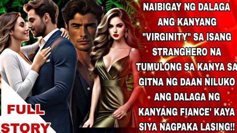 iniyot ang dalaga|PINILIT ANG SARILI NG DALAGA/ tagalog full story .